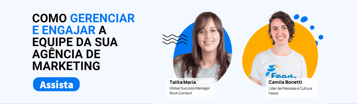 Webinar - Como engajar e gerenciar equipes em agências